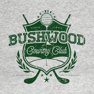 Bushwood Country Club T-Shirt